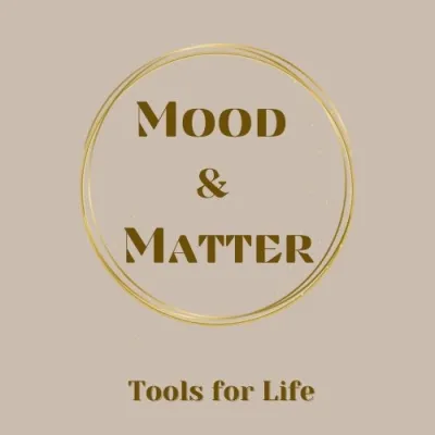 Mood & Matter
